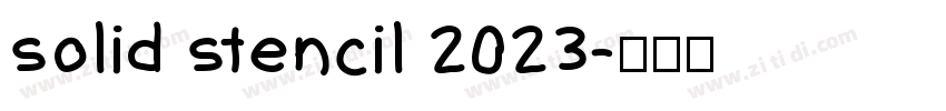 solid stencil 2023字体转换